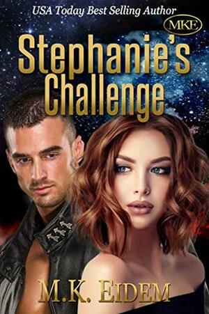 Stephanie's Challenge by M.K. Eidem