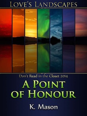 A Point of Honour by K. Mason