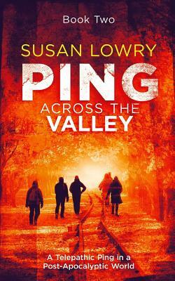 Ping by Susan Lowry