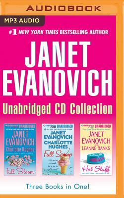 Janet Evanovich Collection: Full Bloom & Full Scoop & Hot Stuff by Janet Evanovich