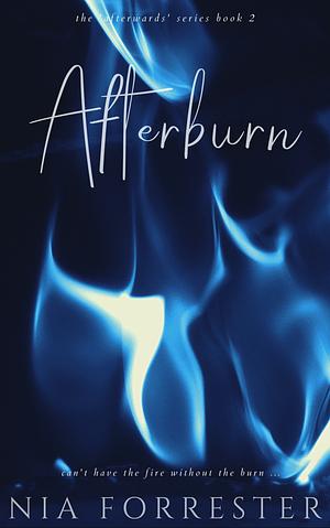 Afterburn by Nia Forrester