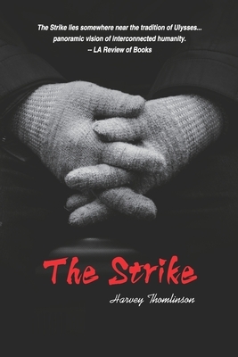 The Strike by Harvey Thomlinson