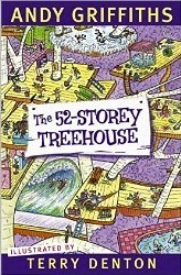 The 52-Storey Treehouse by Andy Griffiths, Terry Denton