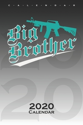 Brothers "Big Brother" Calendar 2020: Annual Calendar for Couples and best friends by Partner de Calendar 2020