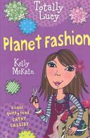 Planet Fashion by Kelly McKain