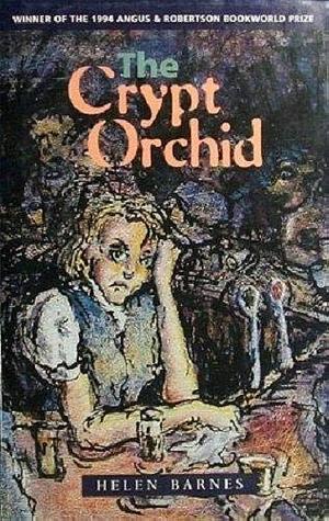 The Crypt Orchid by Helen Barnes