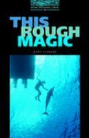 This Rough Magic (Oxford Bookworms: Stage 5) by Jennifer Bassett, Mary Stewart, Diane Mowat, Tricia Hedge