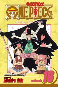 One Piece, Vol. 16: Carrying on His Will by Eiichiro Oda