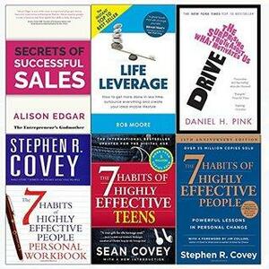 Secrets of successful sales, drive, life leverage, 7 habits of highly effective people and teens and personal workbook 6 books collection set by Daniel H. Pink, Rob Moore, Alison Edgar