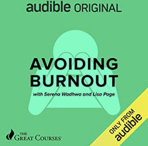 Avoiding Burnout by Lisa Page, Serena Wadhwa