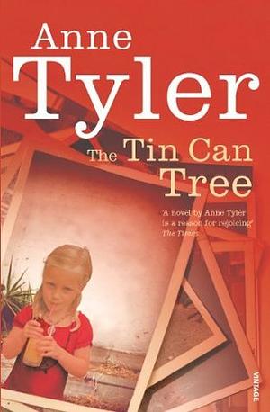 The Tin Can Tree by Anne Tyler