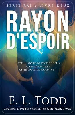 Rayon d'Espoir by E.L. Todd