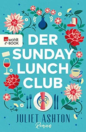 Der Sunday Lunch Club by Silke Jellinghaus, Juliet Ashton
