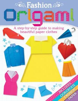 Fashion Origami [With Origami Paper] by Arcturus Publishing