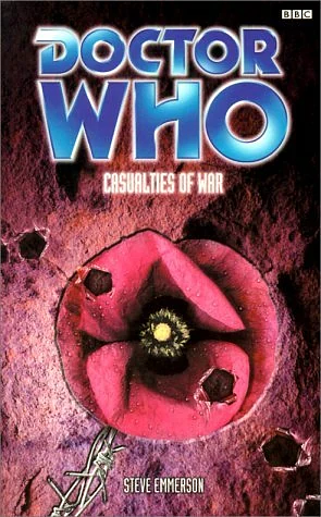 Doctor Who: Casualties of War by Steve Emmerson