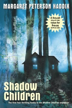 Shadow Children (Boxed Set): Among the Hidden; Among the Impostors; Among the Betrayed; Among the Barons by Margaret Peterson Haddix