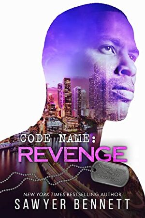 Code Name: Revenge by Sawyer Bennett