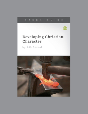 Developing Christian Character by Ligonier Ministries
