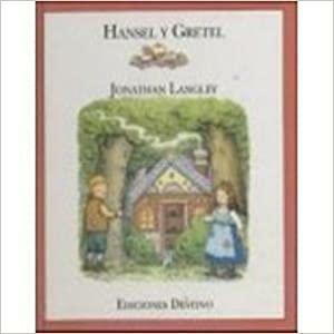 Hansel and Gretel: Nursery Pop-up Book by Jonathan Langley