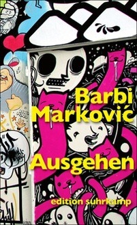 Ausgehen by Barbi Marković