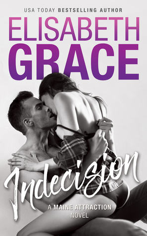 Indecision by Elisabeth Grace