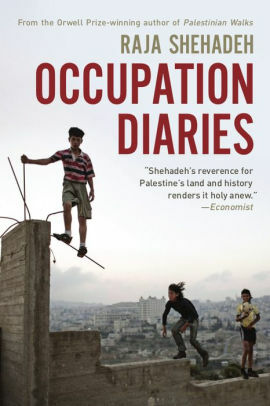 Occupation Diaries by Raja Shehadeh