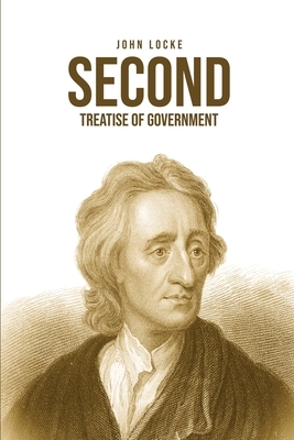 Second Treatise of Government by John Locke