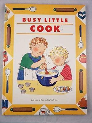 Busy Little Cook by Judy Bastyra