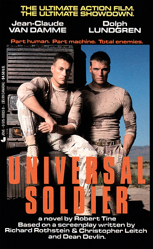 Universal Soldier by Robert Tine