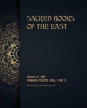 Vinaya Texts: Volume 1 of 3 by Max Muller