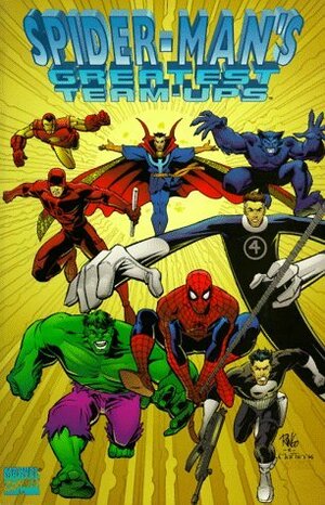 Spider-Man's Greatest Team-Ups by Stan Lee