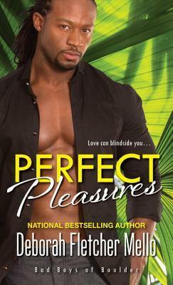 Perfect Pleasures by Deborah Fletcher Mello