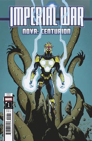 Imperial War: Nova Centurion by Jed McKay, Jonathan Hickman