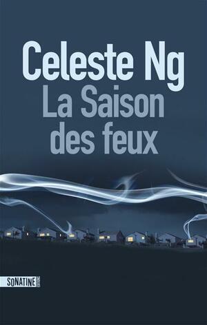 La Saison des feux by Celeste Ng