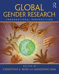 Global Gender Research: Transnational Perspectives by 