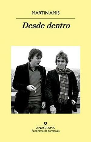 Desde dentro by Martin Amis