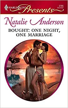 Bought: One Night, One Marriage by Natalie Anderson