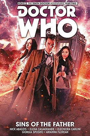 Doctor Who: The Tenth Doctor, Vol. 6: Sins of the Father by Eleonora Carlini, Nick Abadzis