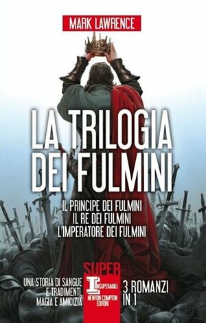 La trilogia dei fulmini by Mark Lawrence