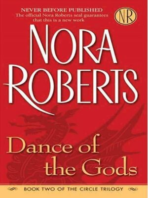 Dance of the Gods by Nora Roberts