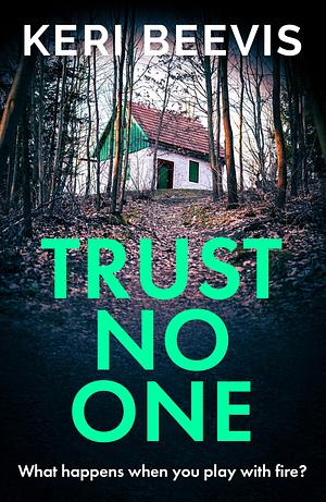 Trust No One by Keri Beevis