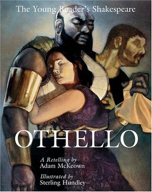 The Young Reader's Shakespeare: Othello by Adam McKeown