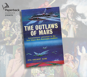 The Outlaws of Mars by Otis Adelbert Kline