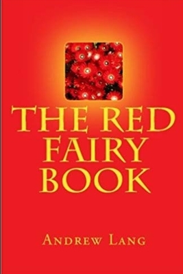 The RED FAIRY BOOK by Andrew Lang