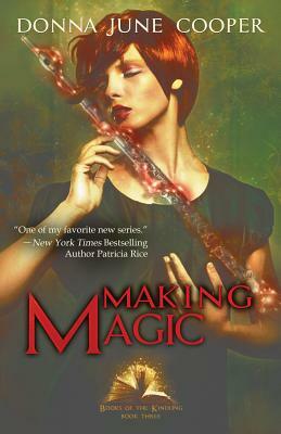 Making Magic by Donna June Cooper, Noah Chinn, Kanaxa