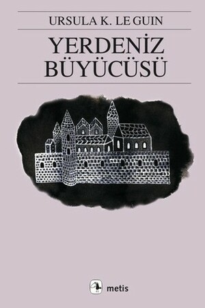 Yerdeniz Büyücüsü by Ursula K. Le Guin, Çiğdem Erkal İpek