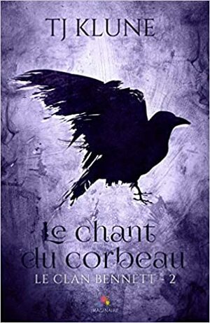 Le chant du corbeau by TJ Klune
