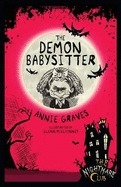 The Demon Babysitter by Annie Graves