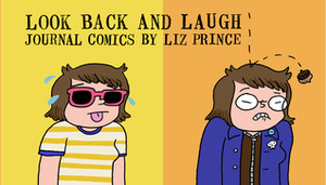 Look Back and Laugh by Liz Prince