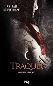 Traquée by P.C. Cast, Kristin Cast